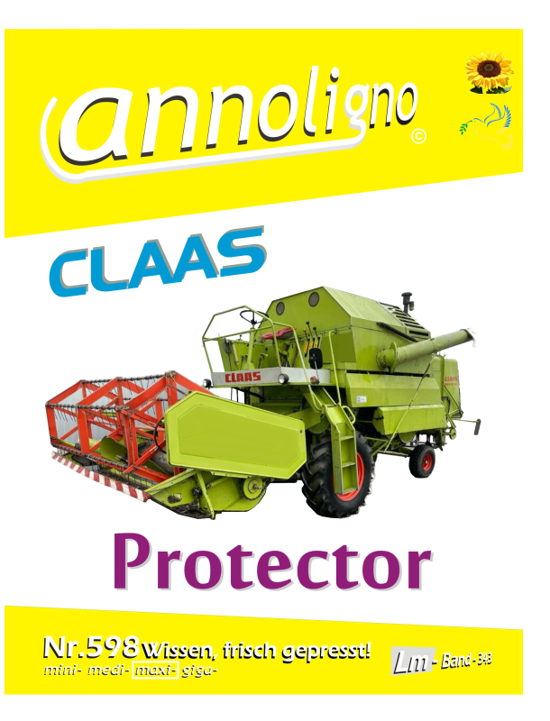 Claas Mähdrescher Protector (Senator-Klasse) Bild- Ersatzteilliste mit Explosionszeichnungen in 8 Sprachen - annoligno 598